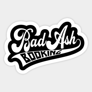 BadAsh Booking Baseball Sticker